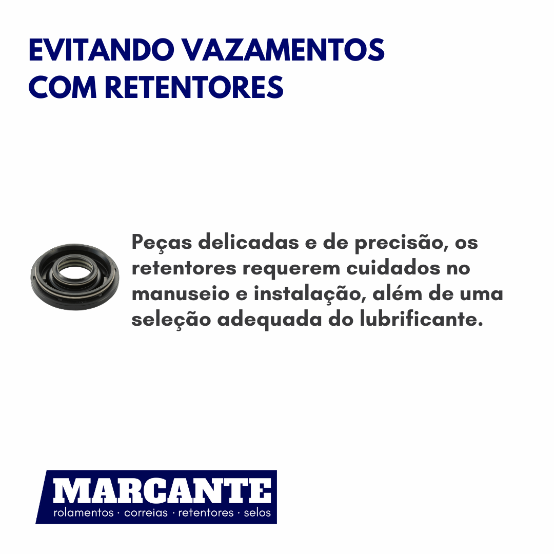 Evitando vazamentos com retentores